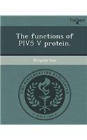 The Functions of Piv5 V Protein