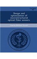 Design and Optimization of Microstructured Optical Fiber Sensors: (English)