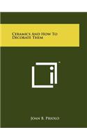 Ceramics And How To Decorate Them