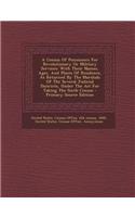 A Census of Pensioners for Revolutionary or Military Services: With Their Names, Ages, and Places of Residence, as Returned by the Marshals of the Several Judicial Districts, Under the ACT for Taking the Sixth C(English)