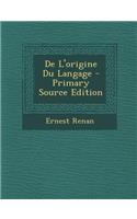 de L'Origine Du Langage
