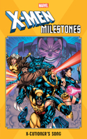 X-Men Milestones: X-Cutioner's Song