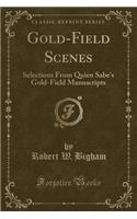 Gold-Field Scenes