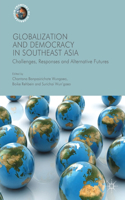 Globalization and Democracy in Southeast Asia