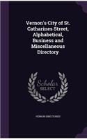 Vernon's City of St. Catharines Street, Alphabetical, Business and Miscellaneous Directory