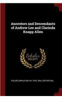 Ancestors and Descendants of Andrew Lee and Clarinda Knapp Allen