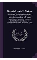 Report of Lewis H. Steiner