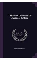Morse Collection Of Japanese Pottery
