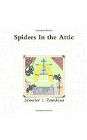 Spiders in the Attic