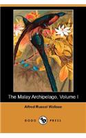 Malay Archipelago, Volume I (Dodo Press)
