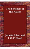 The Schemes of the Kaiser
