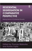 Residential Segregation in Comparative Perspective