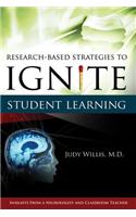 Research-Based Strategies to Ignite Student Learning: Insights from a Neurologist and Classroom Teacher: Insights from a Neurologist and Classroom Teacher
