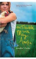 The Trouble with May Amelia