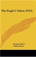 The Eagle's Talon (1913)