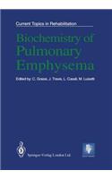 Biochemistry of Pulmonary Emphysema