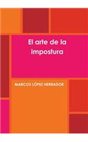 El Arte de La Impostura