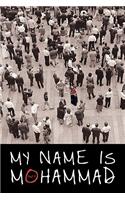 My Name Is Mohammad