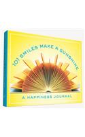 101 Smiles Make a Sunshine: A Happiness Journal