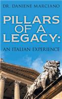 Pillars of a Legacy