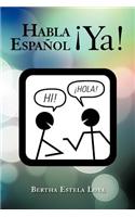 Habla Espanol YA!