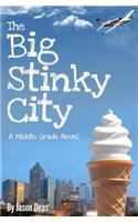 Big Stinky City