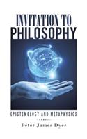 Invitation to Philosophy