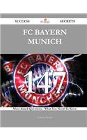 FC Bayern Munich 147 Success Secrets: 14...