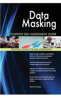 Data Masking Complete Self-Assessment Guide