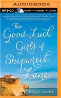 Good Luck Girls of Shipwreck Lane