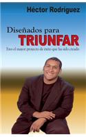 DiseÃ±ados Para Triunfar: (Spanish)