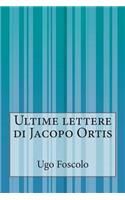 Ultime lettere di Jacopo Ortis