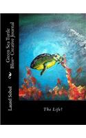 Green Sea Turtle Bliss Creative Journal