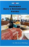 Bologna Bars & Restaurants Guide: (English)