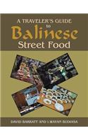Traveler's Guide to Balinese Street Food