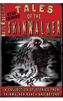 Tales Of The Skinwalker