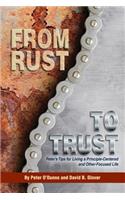 From Rust to Trust