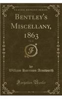 Bentley's Miscellany, 1863, Vol. 54 (Classic Reprint)