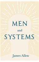 Men and Systems