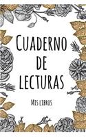 Cuaderno de lecturas: Tus libros favoritos en un cuaderno de lecturas