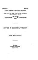 Justice in Colonial Virginia