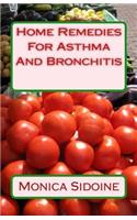 Home Remedies For Asthma And Bronchitis