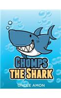 Chomps the Shark: Short Stories, Games, Jokes, and More!