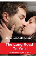 Long Road To You