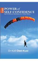The Power of Self-Confidence