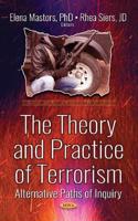 The Theory and Practice of Terrorism