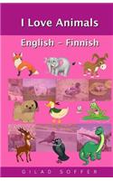 I Love Animals English - Finnish