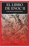 El libro de Enoc II: (Libro de los secretos de Enoc)