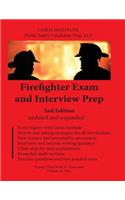 Firefighter Exam and Interview Prep: 2nd Edition