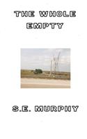 The Whole Empty: (English)